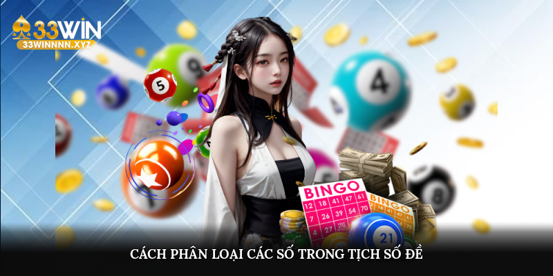 Hệ thống hóa các con số trong tịch số đề